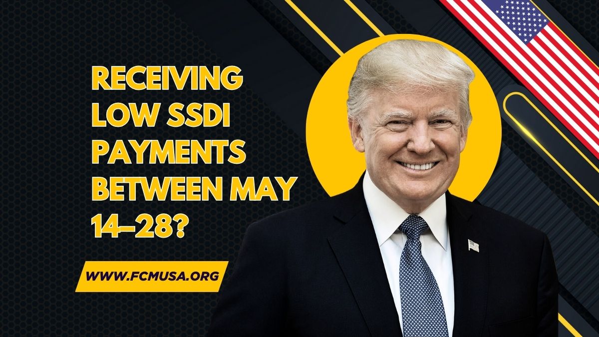Receiving Low SSDI Payments Between May 14–28? Here’s How to Boost Your Income Effectively