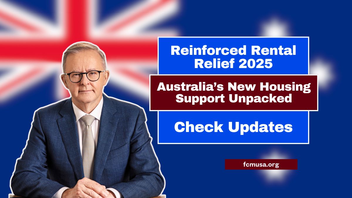 Reinforced Rental Relief 2025 - Australia’s New Housing Support Unpacked